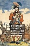 Scotland and America, c.1600-c.1800