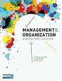 Management And Organization A Critical Text