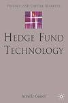 Hedge Fund Technology (Finance and Capital Markets)