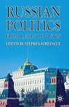 Russian Politics from Lenin to Putin (St. Antony's)
