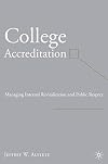 College Accreditation Managing Internal Revitalization and Public Respect