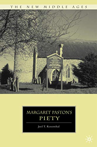 Margaret Paston’s Piety (By: Joel T. Rosenthal) cover