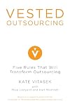 Vested Outsourcing: Five Rules That Will Transform Outsourcing