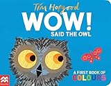 Wow Said The Owl