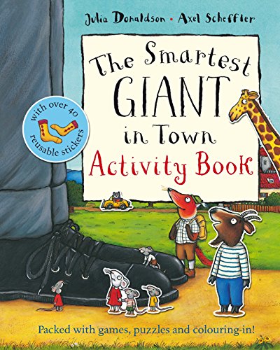 The Smartest Giant in Town Activity Book (With: Axel Scheffler) cover