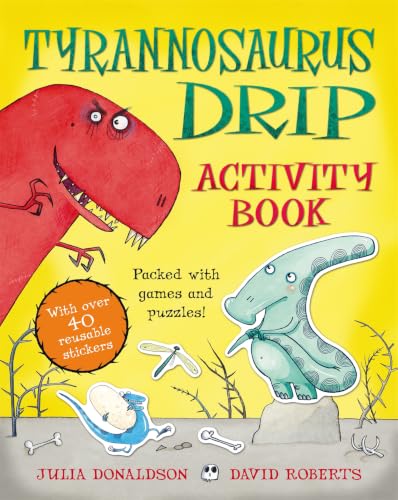 Tyrannosaurus Drip. Activity Book book cover