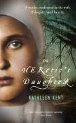 The Heretic's Daughter book cover