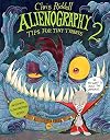 Alienography 2: Tips for Tiny Tyrants