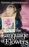 The Language of Flowers