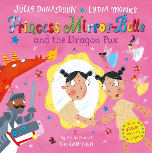 Princess Mirror-Belle and the Dragon Pox book cover