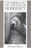 The Middle East on the Eve of Modernity: Aleppo in the Eighteenth Century (Study of the Middle East Institute Ser)