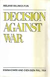 Decision Against War