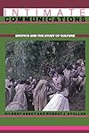 Intimate Communications: Erotics and the Study of Culture