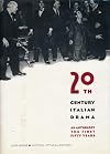 Twentieth-century Italian drama : an anthology : the first fifty years