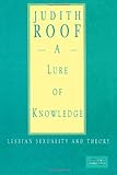 A Lure Of Knowledge Lesbian Sexuality Theory Paper