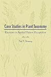 Case Studies in Plant Taxonomy