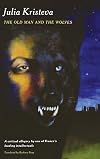 The Old Man and the Wolves: A Novel