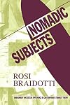 Nomadic Subjects: Embodiment and Sexual Difference in Contemporary Feminist Theory