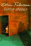 Scotch Verdict: Miss Pirie and Miss Woods v. Dame Cumming Gordon