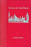 Cities of the Dead