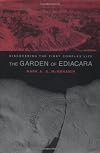 The Garden of Ediacara