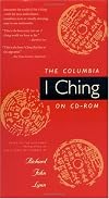 The Columbia I Ching on CD-ROM: Based on The Classic of Changes