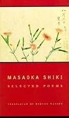 Masaoka Shiki: Selected Poems