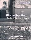 After the Last Sky: Palestinian Lives