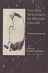 The Zen Teachings of Master Lin-Chi