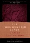 The Four Hundred Songs of War and Wisdom: An Anthology of Poems from Classical Tamil, the Purananuru