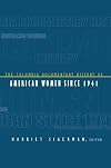 The Columbia Documentary History of American Women Since 1941