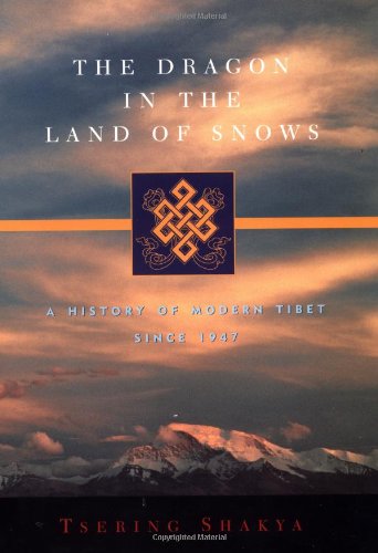 Details for The dragon in the land of snows : a history of modern Tibet ...