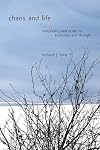 Chaos and Life: Complexity and Order in Evolution and Thought