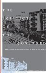 The Politics of the Governed: Reflections on Popular Politics in Most of the World