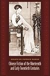Chinese Fiction of the Nineteenth and Early Twentieth Centuries: Essays by Patrick Hanan (Masters of Chinese Studies)