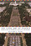 The Long Arc of Justice: Lesbian and Gay Marriage, Equality, and Rights