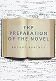 The Preparation Of The Novel Lecture Course At The College De France 19781979