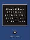 Classical Japanese Reader and Essential Dictionary