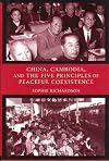 China, Cambodia, and the Five Principles of Peaceful Coexistence