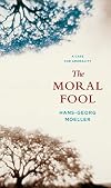 The Moral Fool: A Case for Amorality
