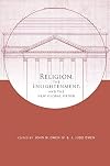 Religion, the Enlightenment, and the New Global Order