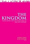 The Kingdom: Saudi Arabia and the Challenge of the 21st Century