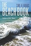 The Beach Book: Science of the Shore