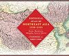 Historical Atlas of Northeast Asia, 1590-2010: Korea, Manchuria, Mongolia, Eastern Siberia
