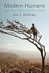Modern Humans: Their African Origin and Global Dispersal