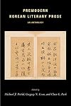 Premodern Korean Literary Prose: An Anthology