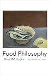 Food Philosophy: An Introduction
