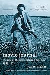 Movie Journal: The Rise of the New American Cinema, 1959-1971 (Film and Culture Series)