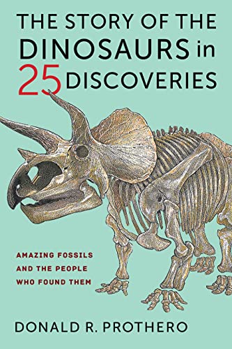 Portada de The Story of the Dinosaurs in 25 Discoveries: Amazing Fossils and the People Who Found Them