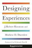 Designing Experiences Columbia Business School Publishing